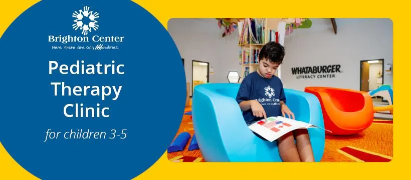 Brighton Center Pediatric Therapy Clinic for Children Ages 3 to 5