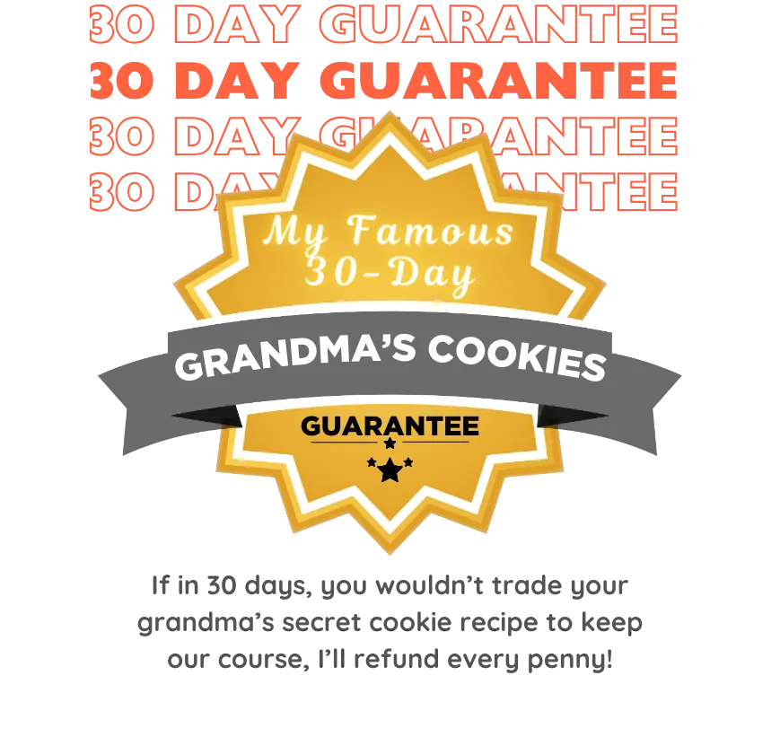 Our Famous Guarantee
