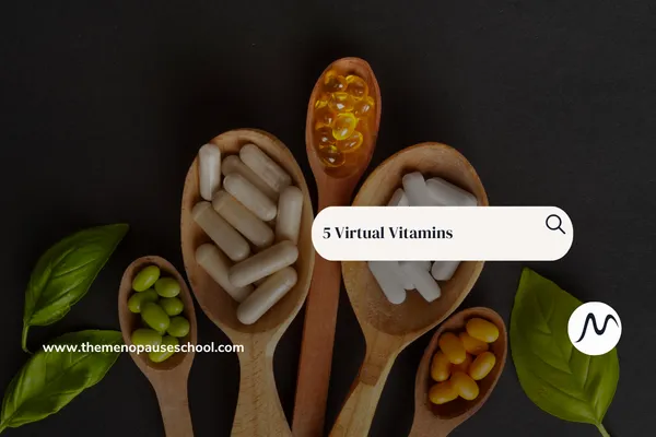 The Five Virtual Vitamins