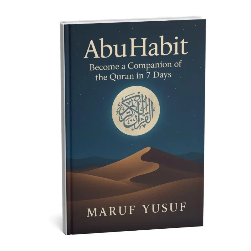 Abu Habit - Become a Quran Companion in 7 Days