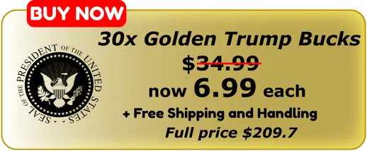 30 golden trump bucks