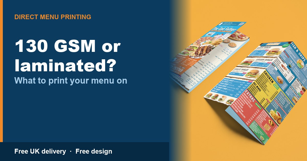 130 GSM, Laminated or Wipeable: What to Print Your Menu On