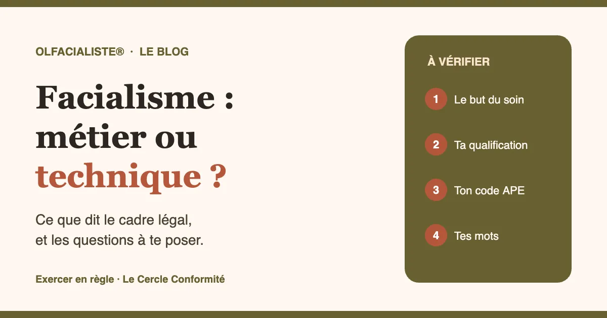Facialisme : métier ou technique ? Le cadre légal