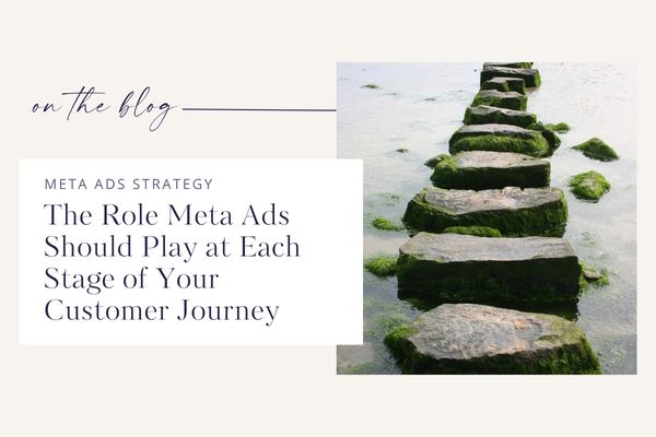 Stepping stones representing the stages of the customer journey for Meta ads strategy