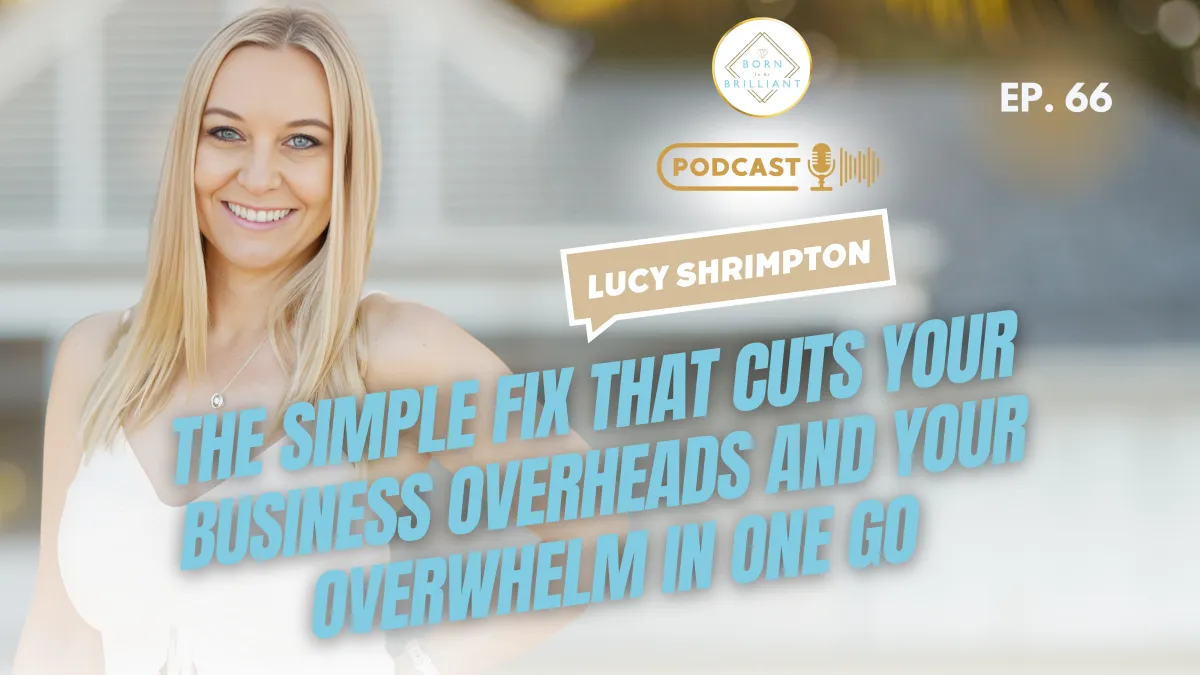 the-simple-fix-that-cuts-your-business-overheads-and-your-overwhelm-in-one-go