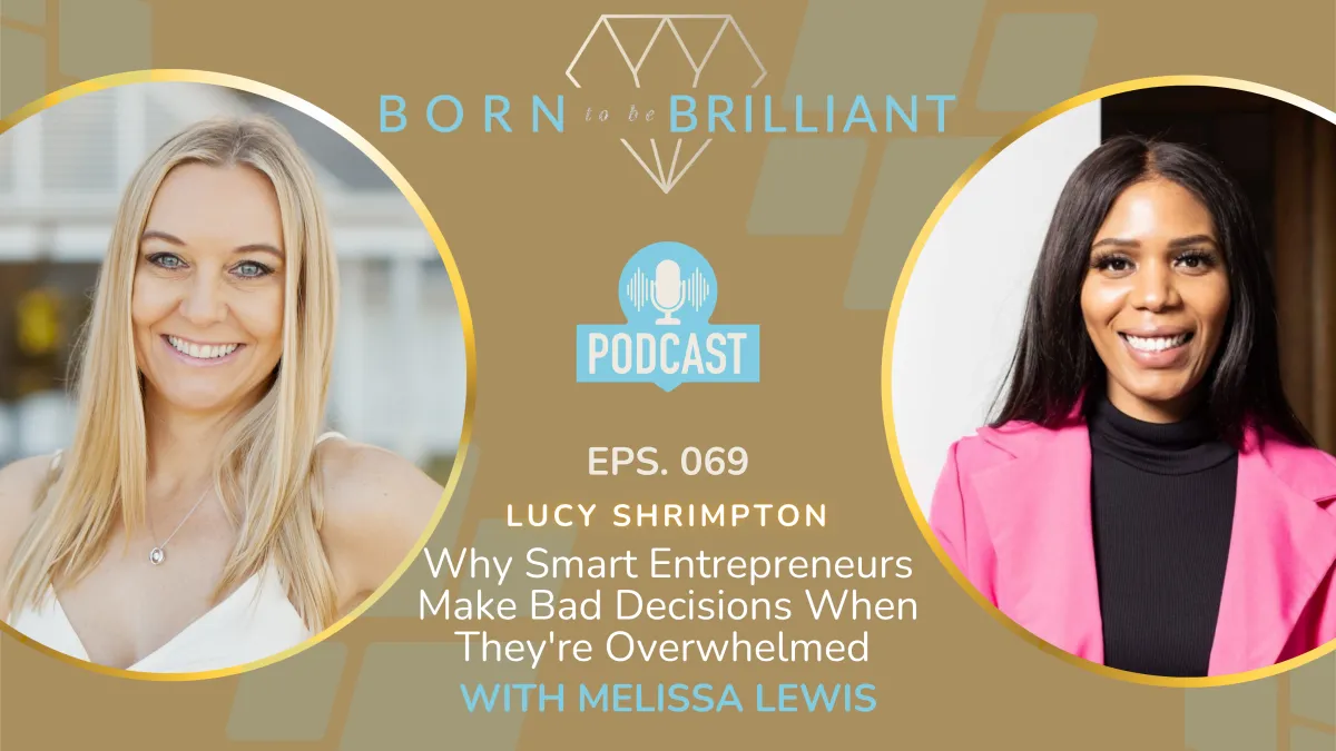 why-smart-entrepreneurs-make-bad-decisions-when-theyre-overwhelmed