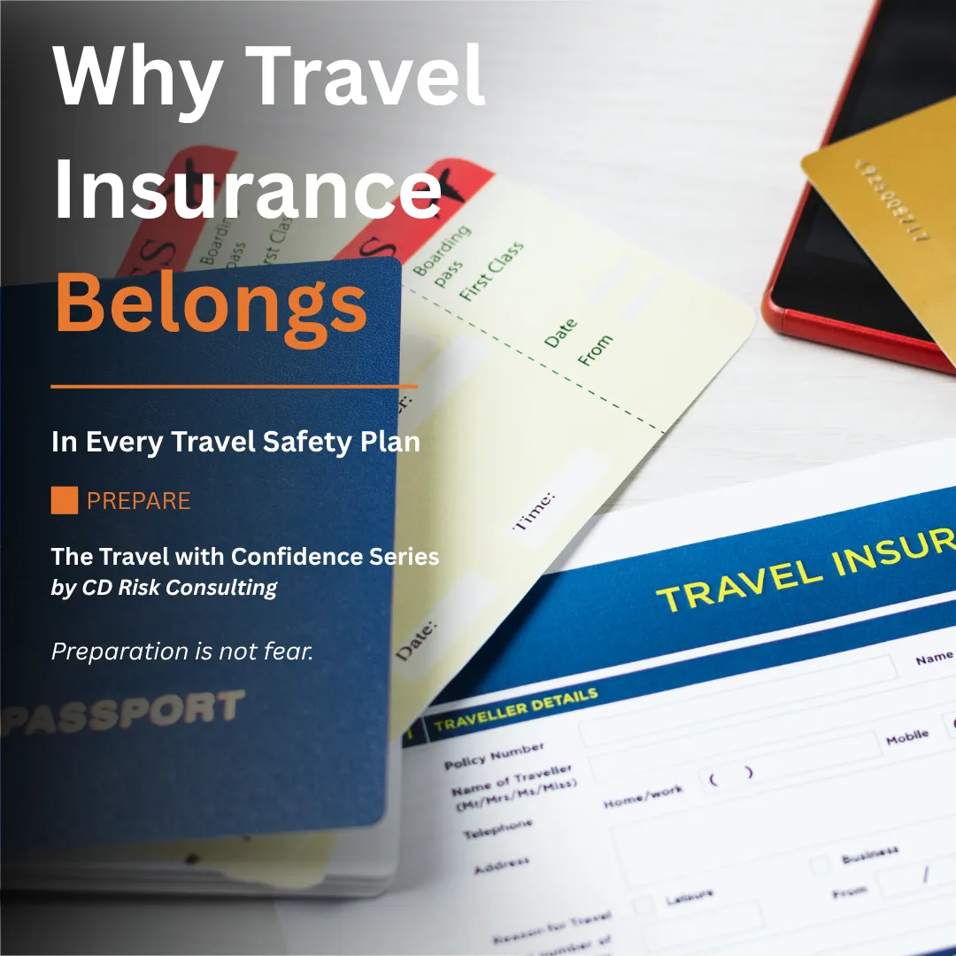 Why Travel Insurance Belongs in Your Travel Safety Plan