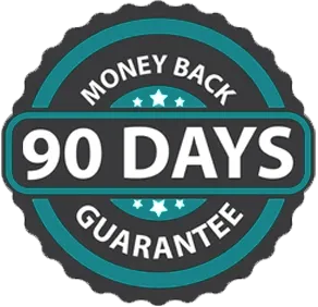90 Days Money Back Guaranteed 