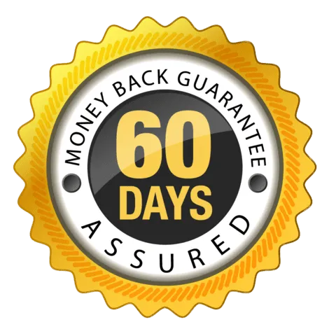 60 Days Money Back Guaranteed 