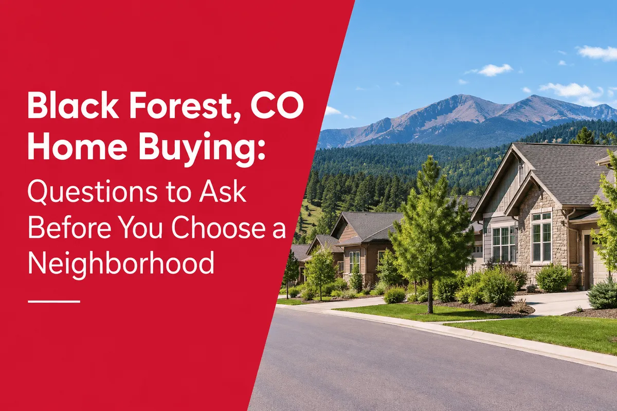 Black Forest CO neighborhood home buying 