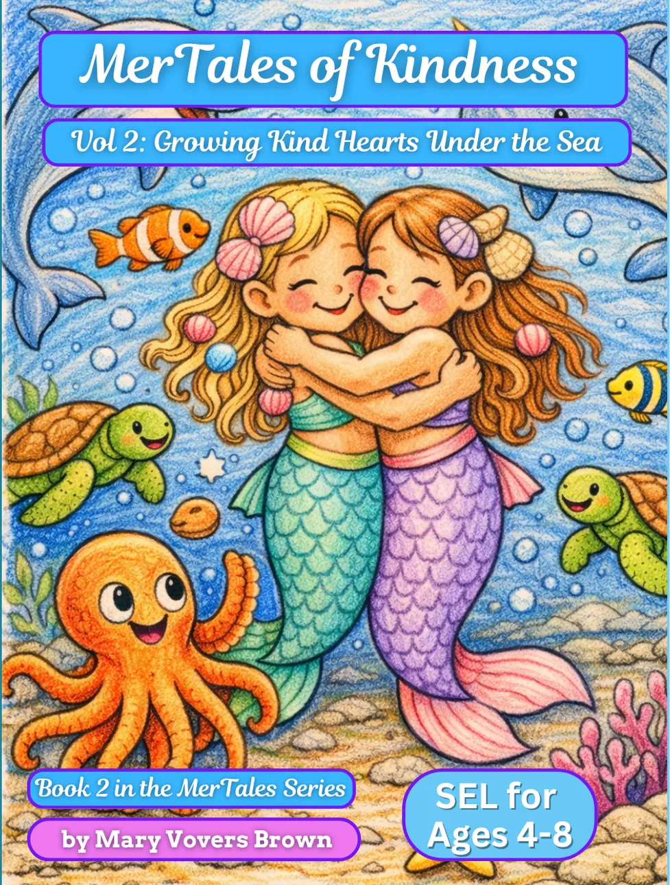 MerTales kindness and compassion coloring book for kids 4-8