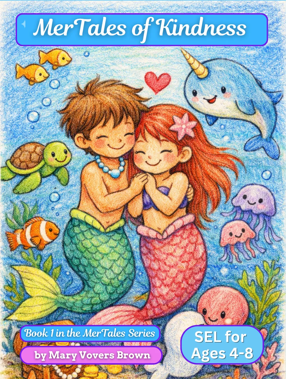 MerTales of Kindness coloring book for children ages 4 to 8