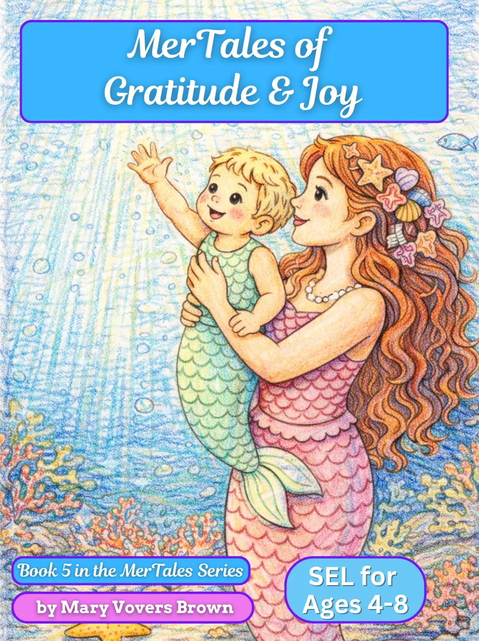 MerTales gratitude and joy coloring book for children
