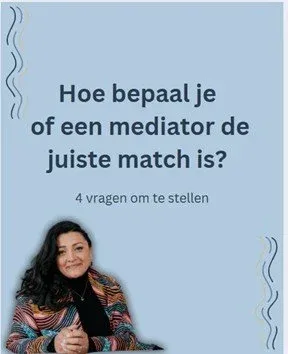 Hoe bepaal je of een mediator de juiste match is?