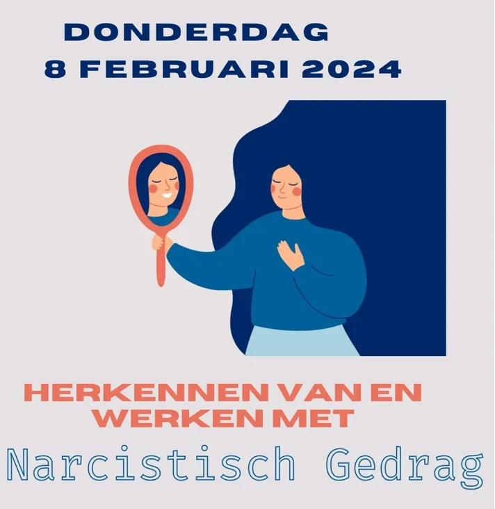 Herkennen van en werken met narcistisch gedrag