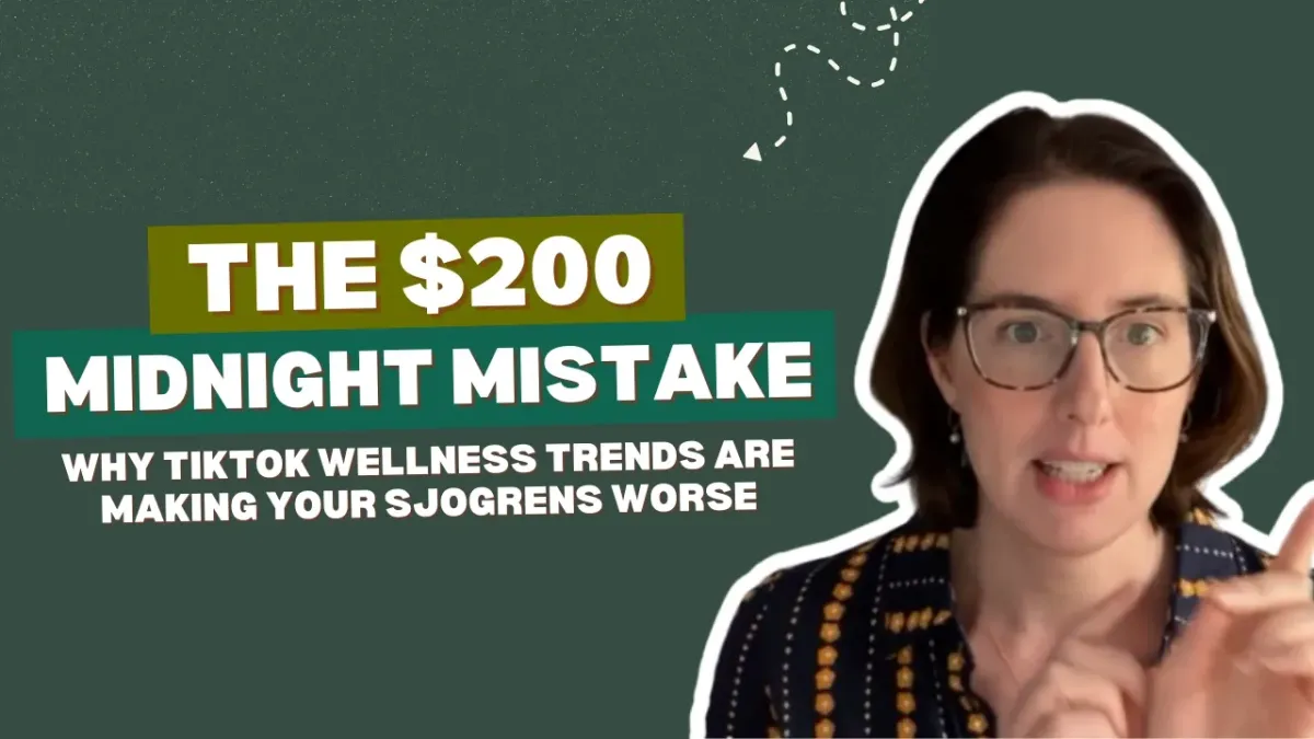 The Truth About TikTok Wellness: Why It’s Making Your Sjögren's Fatigue Worse