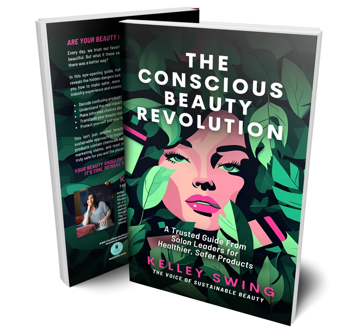 The Conscious Beauty Revolution: A Trusted Guide From Salon Leaders for Healthier, Safer Products