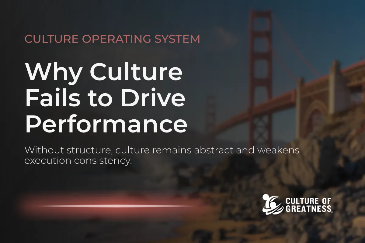 Why Culture Fails to Drive Performance