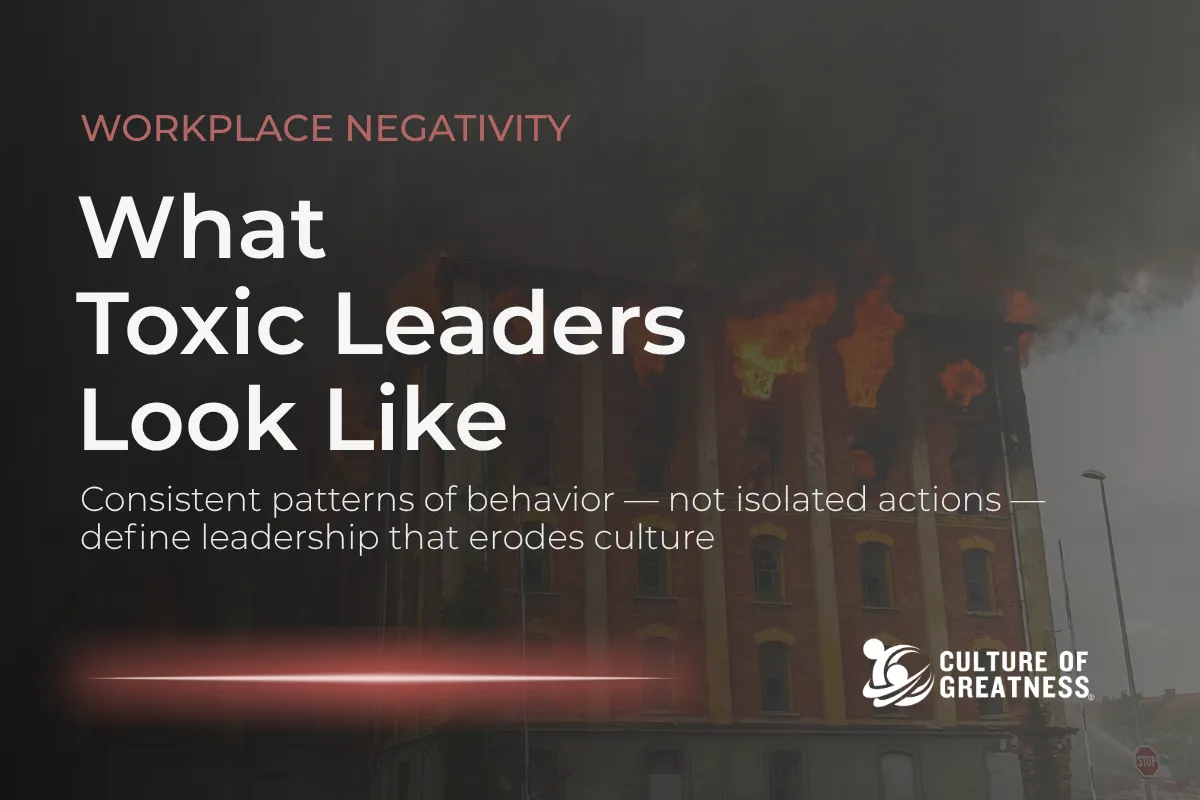 What Toxic Leaders Look Like