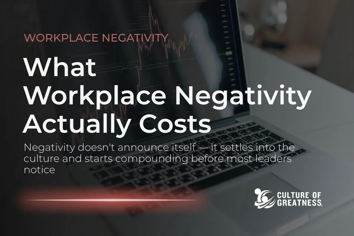 What Workplace Negativity Actually Costs