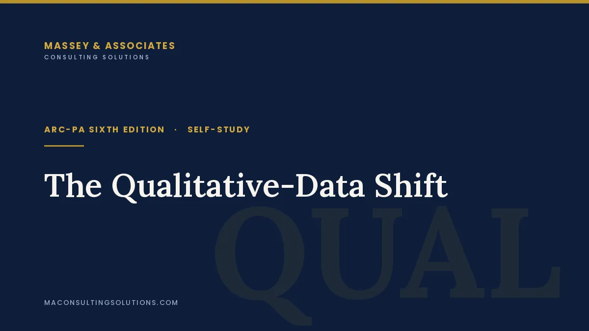 The Qualitative-Data Shift: What the ARC-PA Sixth Edition Now Requires