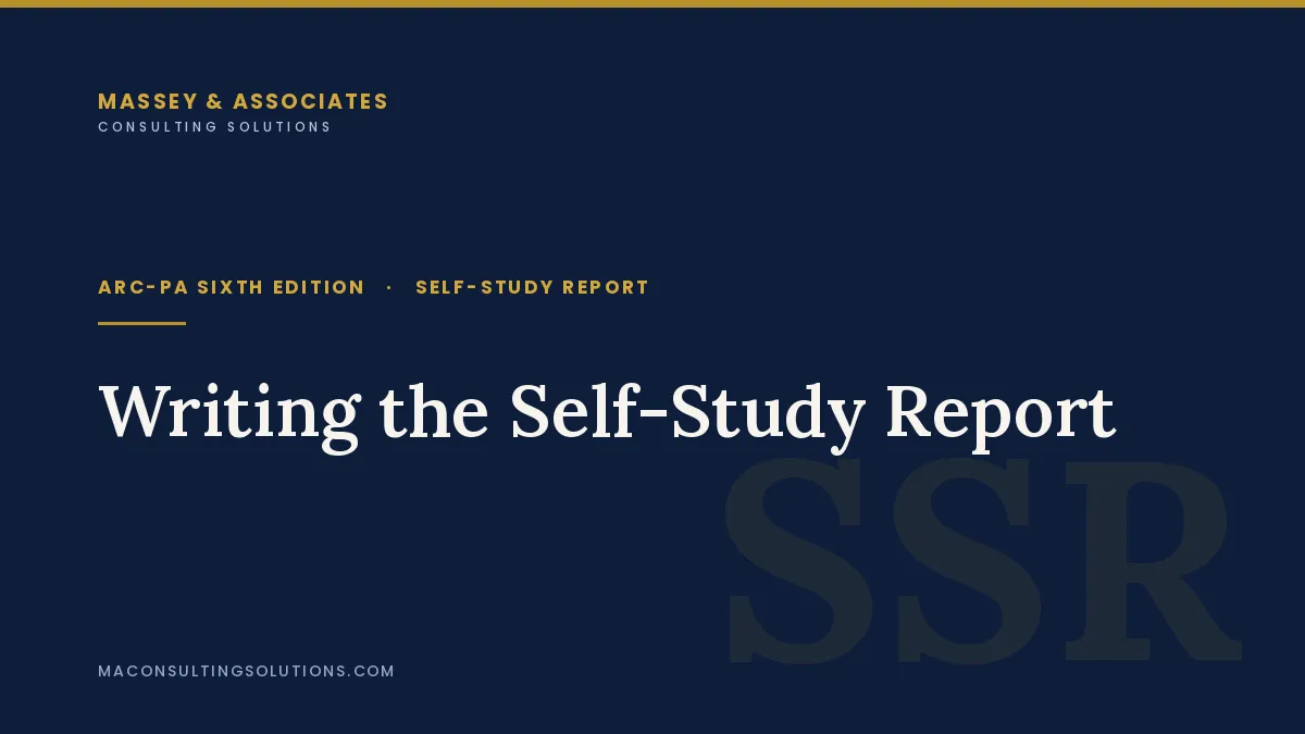Writing the Self-Study Report Under the ARC-PA Sixth Edition