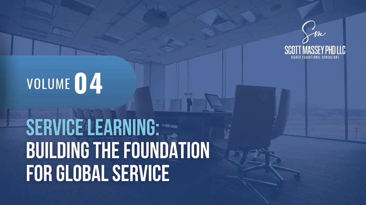 Service Learning: Building the Foundation for Global Service