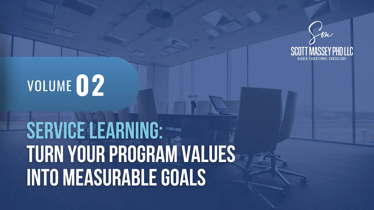 Service Learning: Turn Your Program Values Into Measurable Goals