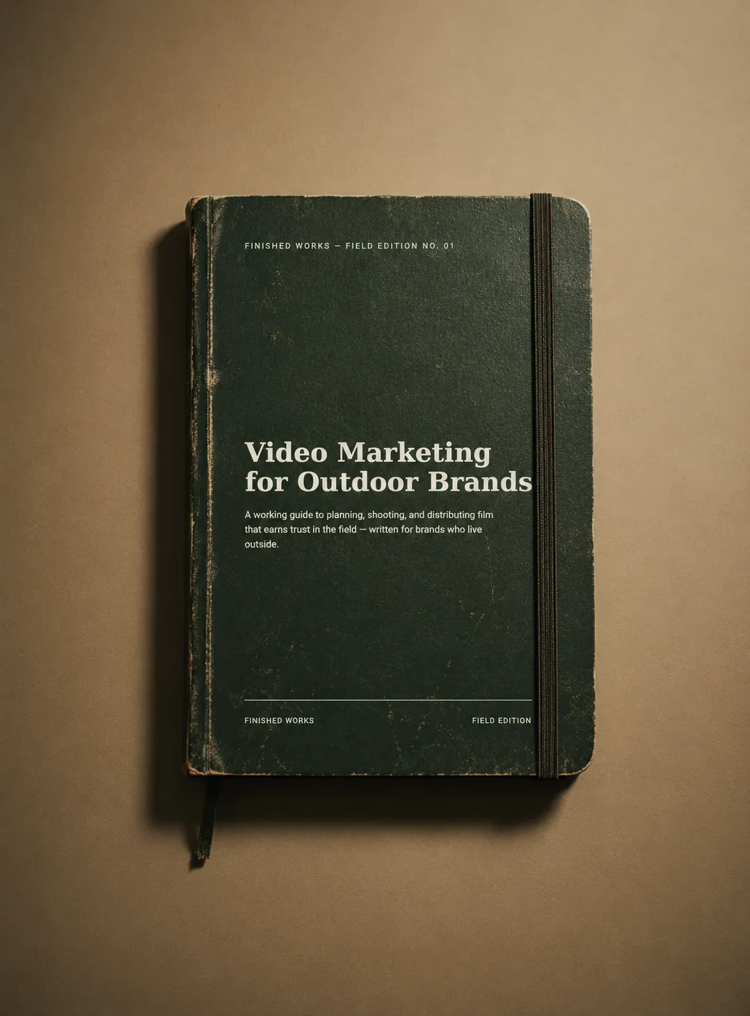 Outdoor Brand Video Marketing Blueprint Field Journal