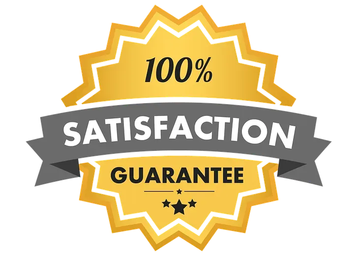 100% Satisfaction Guarantee