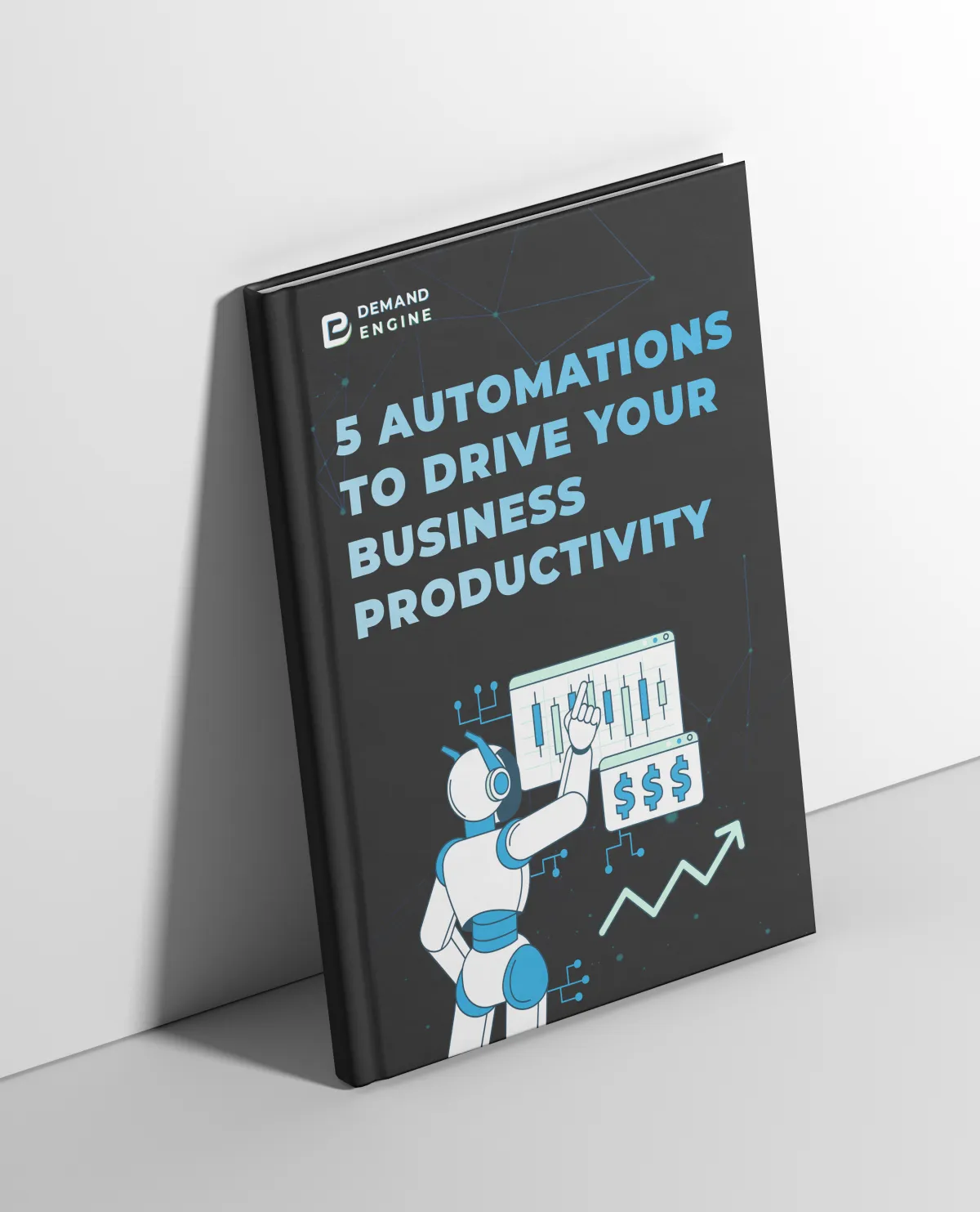 Free Resource: 5 Automations to Drive Your Business to Maximum Productivity
