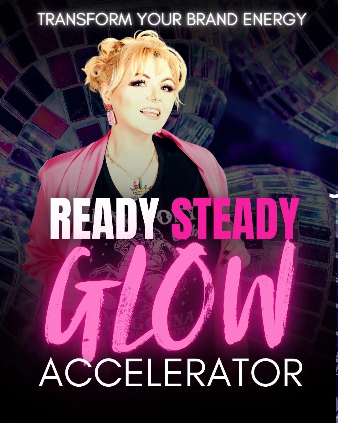 Ready Steady Glow Accelerator