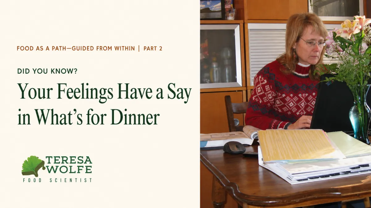 Did You Know? Your Feelings Have a Say in What's for Dinner