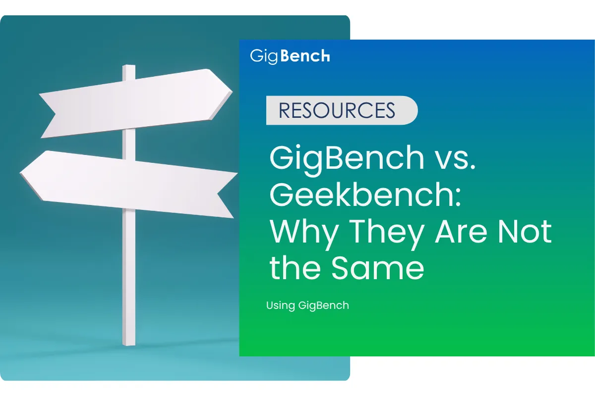 GigBench vs. Geekbench