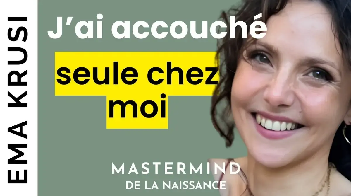 Miniature d’un témoignage d’Ema Krusi mettant en avant une mère racontant son expérience d’un accouchement seule à domicile, avec le titre « J’ai accouché seule chez moi ».