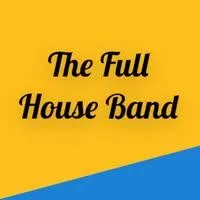 The Full House Band