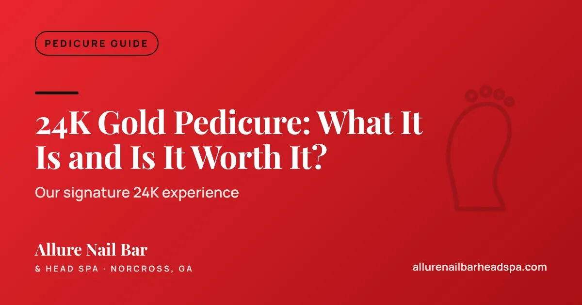 24K Gold Pedicure: What It Is and Is It Worth It?