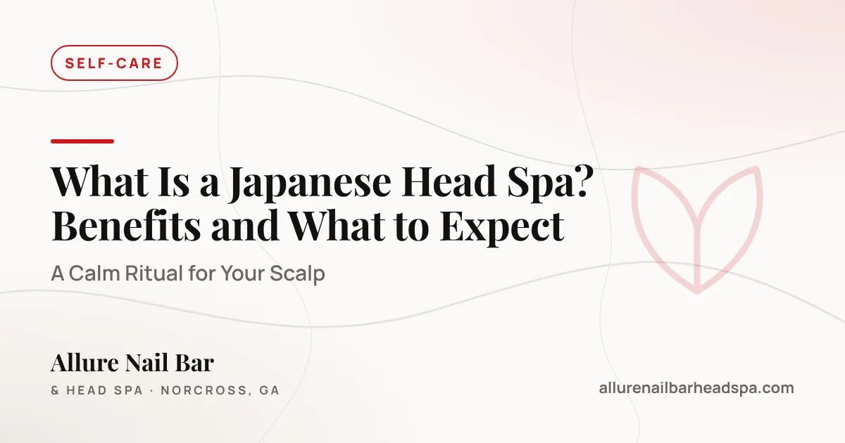 What Is a Japanese Head Spa? Benefits and What to Expect