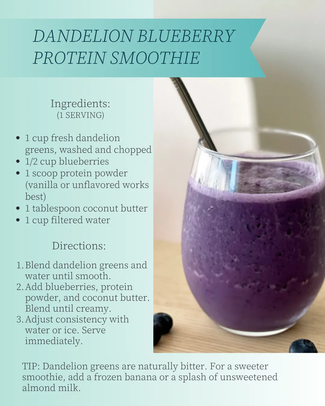 Dandelion Blueberry Protein Smoothie with ingredients and instructions
