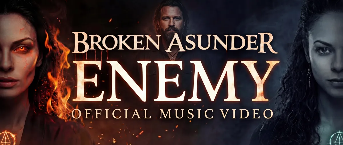 Broken Asunder Enemy Streaming on all platfoms