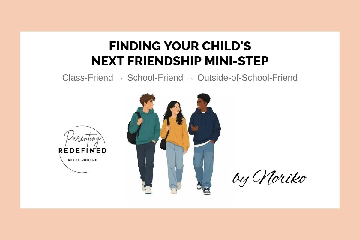 Finding Your Child's Next Friendship Mini-Step
