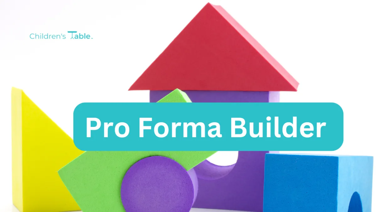 Childcare Center Pro Forma Builder