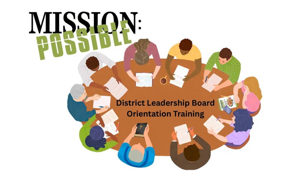 District Leadership Board Orientation Training