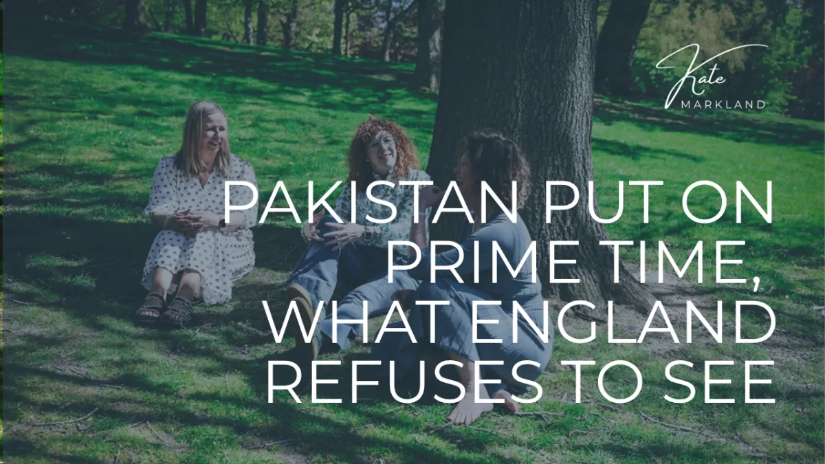 Case No. 9: What Pakistan Put on Prime Time, and What England Refuses to See