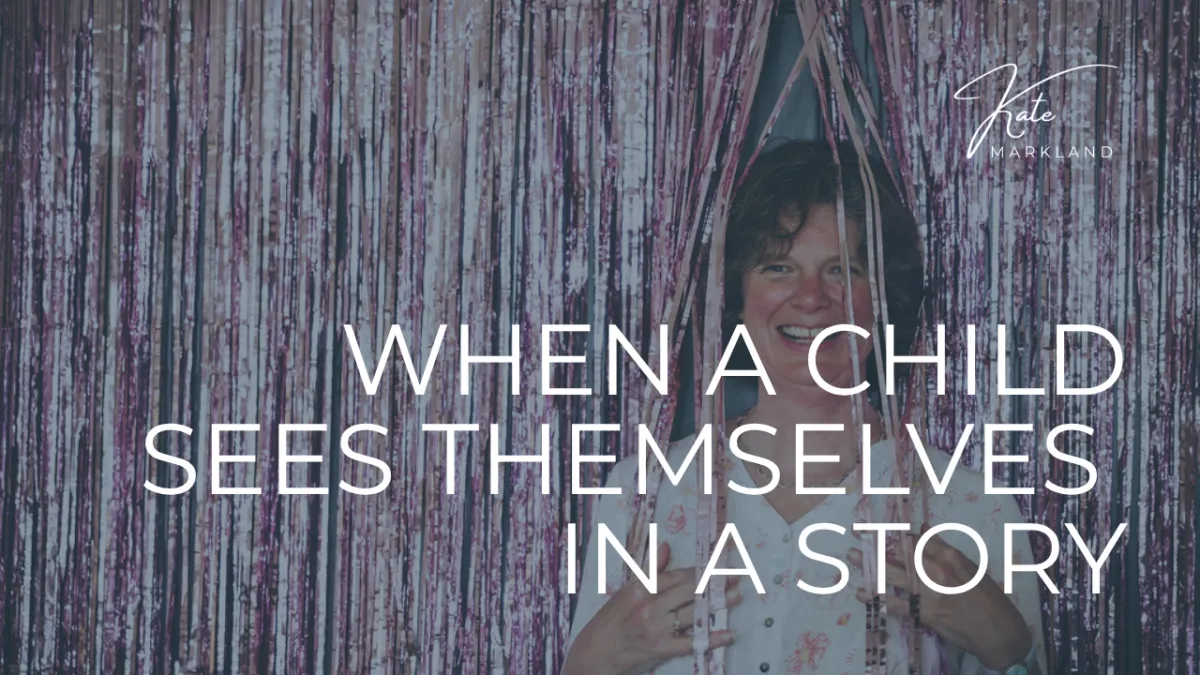 When a Child Sees Themselves in a Story