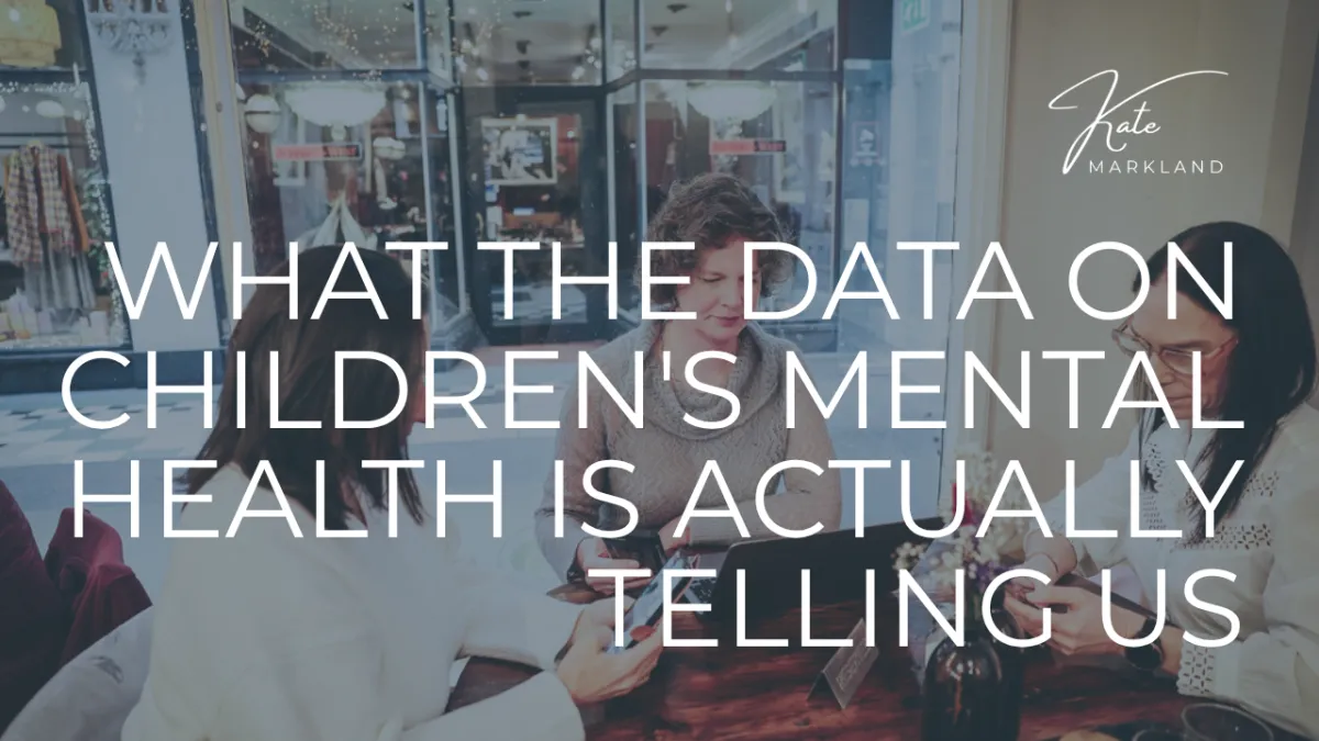 What the Data on Children's Mental Health Is Actually Telling Us