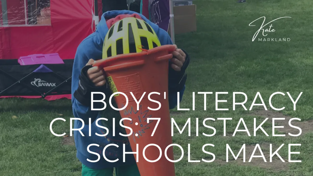 Boys' Literacy Crisis: 7 Mistakes Schools Make
