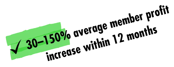"Average profit increase of 30 to 150 percent within 12 months for Lifestyle Tradie members"