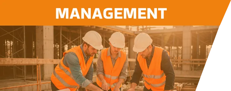 three construction professionals man wearing helmets and orange vests reviewing construction plans and a building under construction behind them with orange filter and the title management in orange
