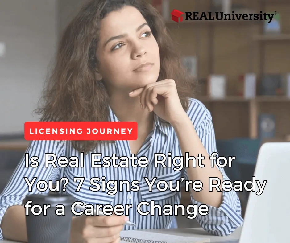 is-real-estate-right-for-you-7-signs-ready-for-a-career-change